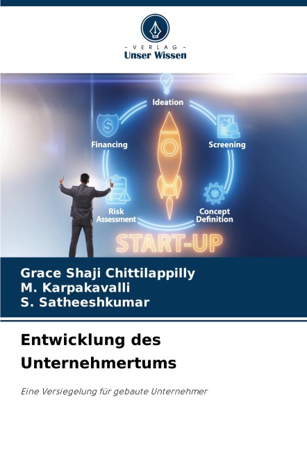 Entwicklung des Unternehmertums - Grace Shaji Chittilappilly, M. Karpakavalli, S. Satheeshkumar