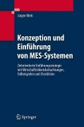 Cover-Bild zum Titel 'Konzeption und Einführung von MES-Systemen' von 'Jürgen Kletti'