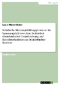 Cover-Bild zum Titel 'Schulische Meinungsbildungsprozesse. Im Spannungsfeld zwischen freiheitlich demokratischer Grundordnung und Korrekturfunktion des Beutelsbacher Konsens' von 'Laura Marie Bücker'