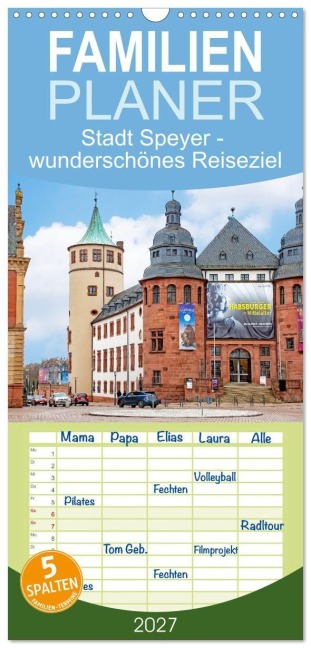 Familienplaner 2027 - Stadt Speyer - wunderschönes Reiseziel mit 5 Spalten (Wandkalender, 21 x 45 cm) CALVENDO - Nina Schwarze