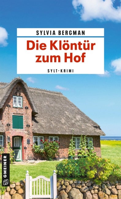 Die Klöntür zum Hof - Sylvia Bergman