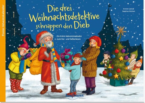 Die drei Weihnachtsdetektive schnappen den Dieb - Kristin Lückel