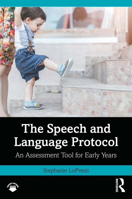 The Speech and Language Protocol - Stephanie Lopresti
