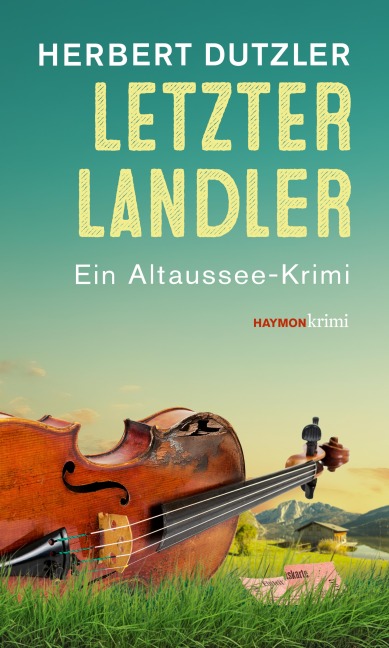 Letzter Landler - Herbert Dutzler