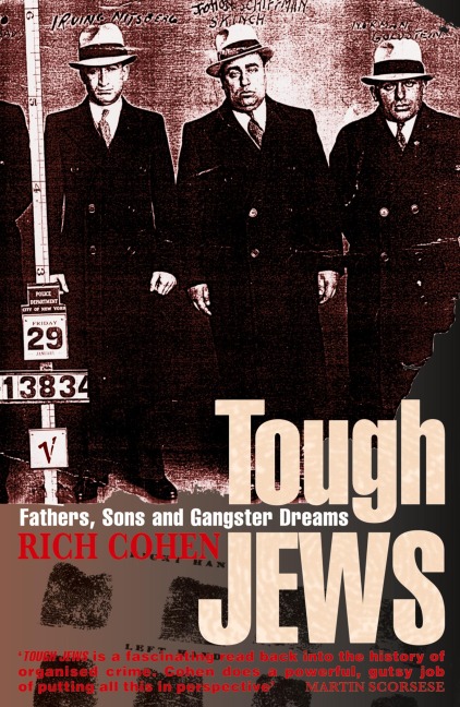 Tough Jews - Rich Cohen