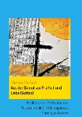 Cover-Bild zum Titel 'Aus der Demut zur Freiheit und Liebe (Gottes)' von 'Hannes Kerfack'