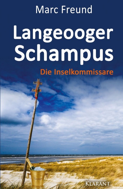 Langeooger Schampus. Ostfrieslandkrimi - Marc Freund