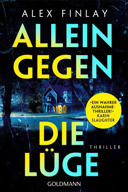 Allein gegen die Lüge - Alex Finlay