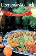Cover-Bild zum Titel 'Unser großes Kochbuch' von 'Hanna Enderlein'