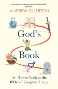Cover-Bild zum Titel 'God's Book: An Honest Look at the Bible's 7 Toughest Topics' von 'Andrew Ollerton'