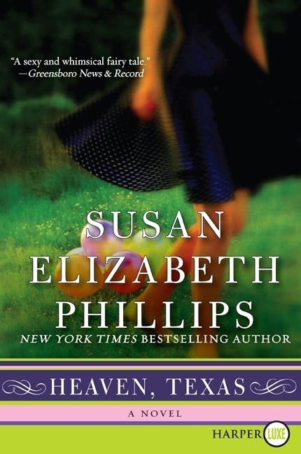 Heaven, Texas - Susan Elizabeth Phillips