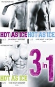 Cover-Bild zum Titel 'Hot As Ice 1-3: Drei Romane in einem E-Book' von 'Helena Hunting'