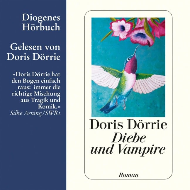 Diebe und Vampire - Doris Dörrie