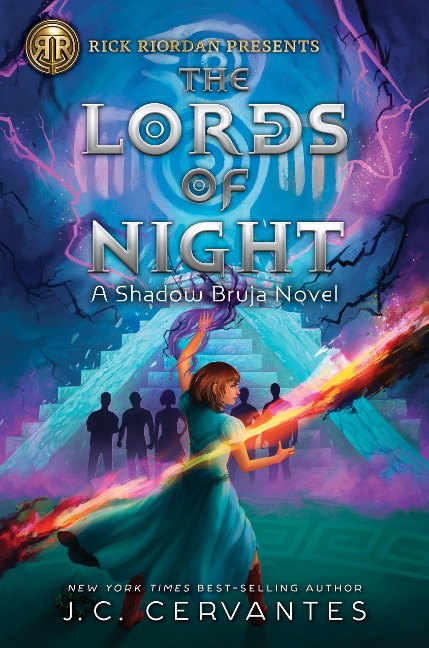Rick Riordan Presents: Lords of Night, The-A Shadow Bruja Novel Book 1 - J C Cervantes