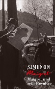 Cover-Bild zum Titel 'Maigret und sein Revolver' von 'Georges Simenon'