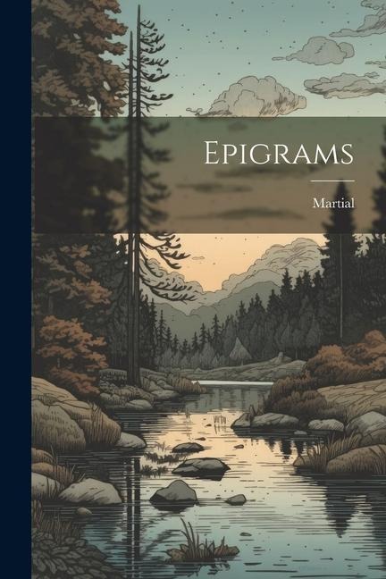 Epigrams - Martial
