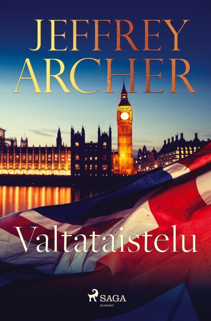 Valtataistelu - Jeffrey Archer