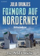 Cover-Bild zum Titel 'Foxmord auf Norderney. Ostfrieslandkrimi - Norderney Krimi' von 'Julia Brunjes'