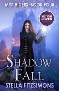 Cover-Bild zum Titel '<div>Shadow Fall: Urban Fantasy - Nebelreiter 4 (Deutsche Ausgabe)</div>' von 'Stella Fitzsimons'