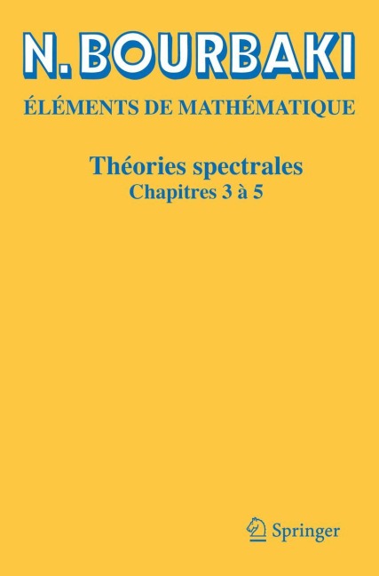 Théories spectrales - N. Bourbaki
