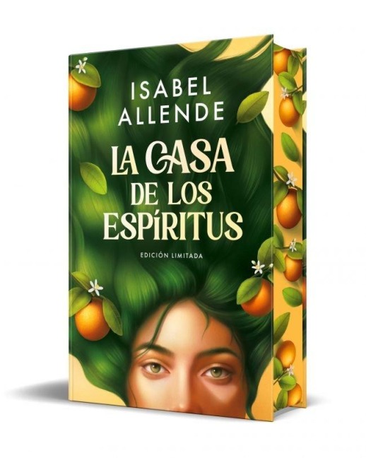 La Casa de Los Espíritus (Edición Especial Cantos Pintados) / The House of the Spirits - Isabel Allende