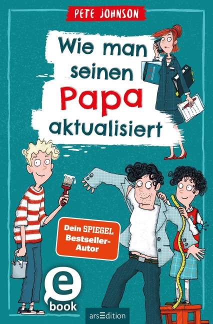 Wie man seinen Papa aktualisiert - Pete Johnson