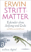 Cover-Bild zum Titel 'Kalender ohne Anfang und Ende' von 'Erwin Strittmatter'