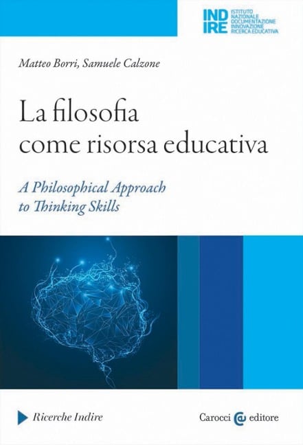 La filosofia come risorsa educativa. A philosophical approach to thinking skills - 