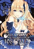 The Villainess Who Has Been Killed 108 Times: She Remembers Everything! (Manga) Vol. 2 - Namakura