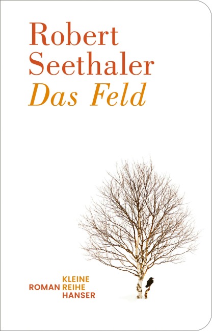 Das Feld - Robert Seethaler