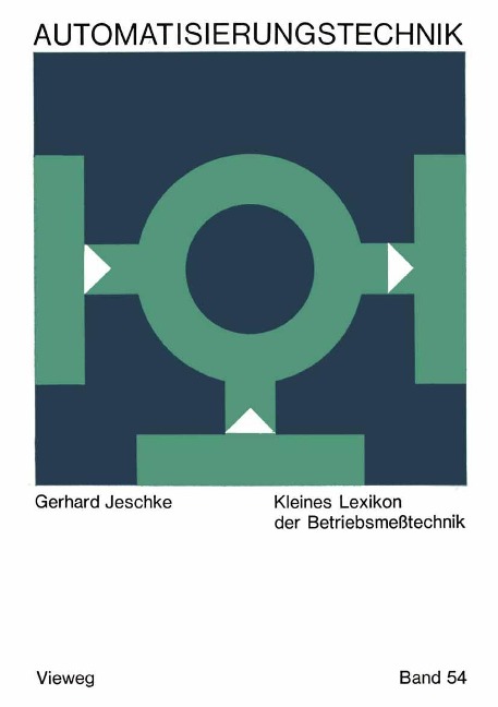 Kleines Lexikon der Betriebsmeßtechnik - Gerhard Jeschke
