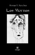 Cover-Bild zum Titel 'Les Mornes' von 'Roman V Sanchez'