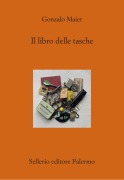Cover-Bild zum Titel 'Il libro delle tasche' von 'Gonzalo Maier'