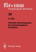 Cover-Bild zum Titel 'Optimale Datenintegration bei rechnerintegrierter Produktion' von 'Eva Köhl'