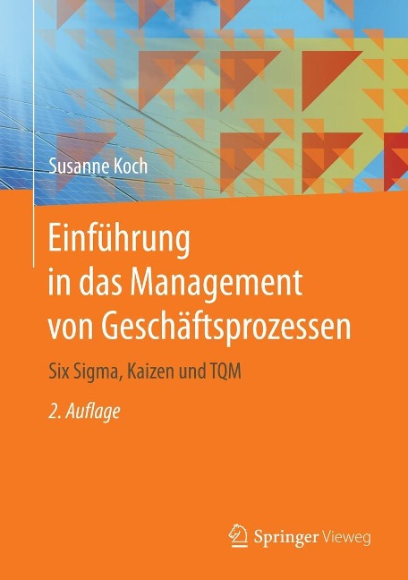Einführung in das Management von Geschäftsprozessen - Susanne Koch