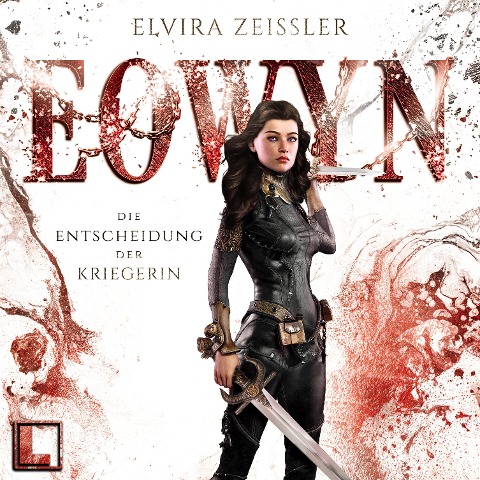 Die Entscheidung der Kriegerin - Elvira Zeißler