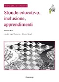 Cover-Bild zum Titel 'Sfondo educativo, inclusione, apprendimenti' von 'Paolo Zanelli, Massimo Marcuccio, Marina Maselli'
