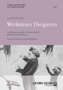 Cover-Bild zum Titel 'Werktreues Dirigieren' von ''