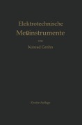 Cover-Bild zum Titel 'Elektrotechnische Meßinstrumente' von 'Konrad Gruhn'