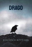 Cover-Bild zum Titel 'Drago' von 'Joachim H. Böttcher'