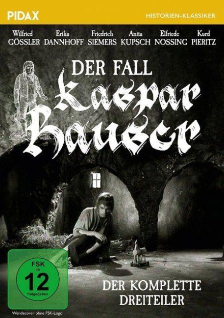 Der Fall Kaspar Hauser - Robert Adolf Stemmle