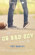 Cover-Bild zum Titel 'The Qb Bad Boy and Me' von 'Tay Marley'