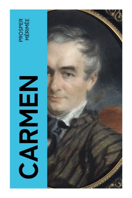 Carmen - Prosper Mérimée