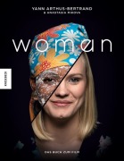 Cover-Bild zum Titel 'Woman' von 'Yann Arthus-Bertrand, Anastasia Mikova'