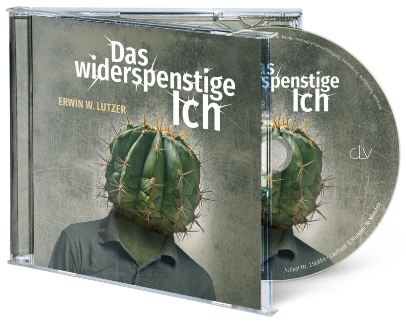 Das widerspenstige Ich (Hörbuch [MP3]) - Erwin W. Lutzer