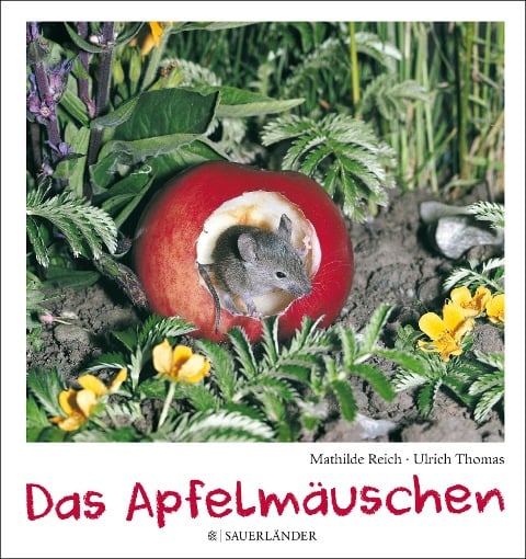 Das Apfelmäuschen - Mathilde Reich