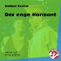 Cover-Bild zum Titel 'Der enge Horizont' von 'Helmut Zenker'
