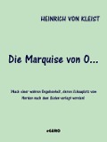 Cover-Bild zum Titel 'Die Marquise von O...' von 'Heinrich Von Kleist'