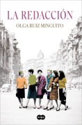 Cover-Bild zum Titel 'La Redacción / The First Women Journalists' von 'Olga Ruiz Minguito'