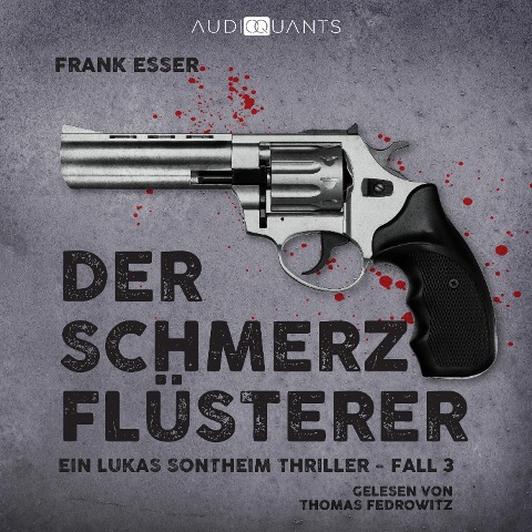 Der Schmerzflüsterer - Frank Esser